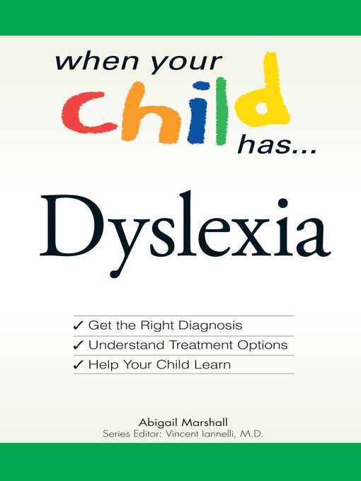 Cover image for When Your Child Has . . . Dyslexia